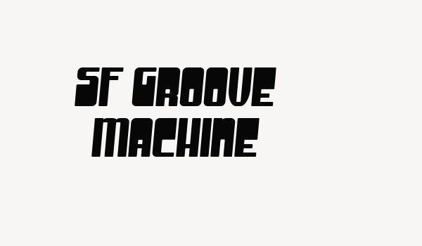 SF Groove Machine Font