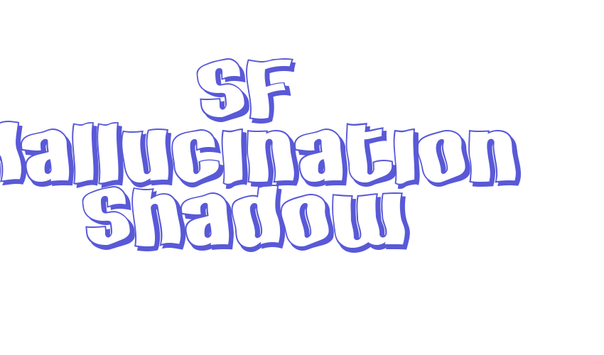 SF Hallucination Shadow Font