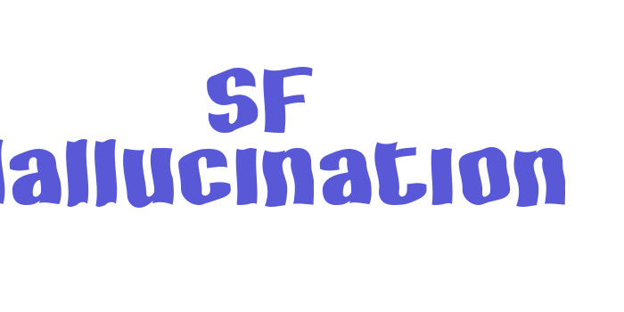 SF Hallucination Font Download