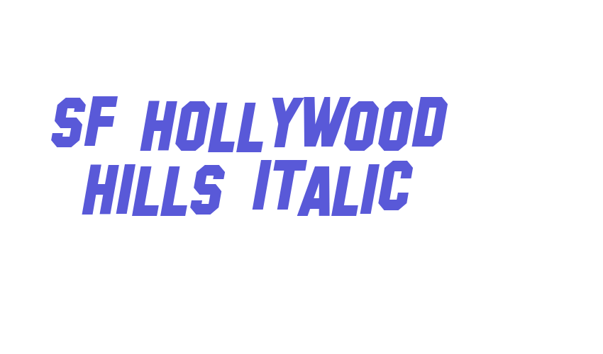 SF Hollywood Hills Italic Font