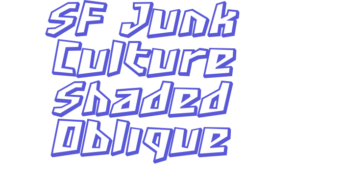 SF Junk Culture Shaded Oblique Font Download