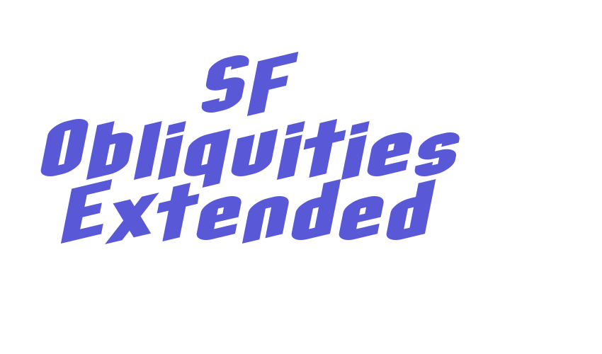 SF Obliquities Extended Font