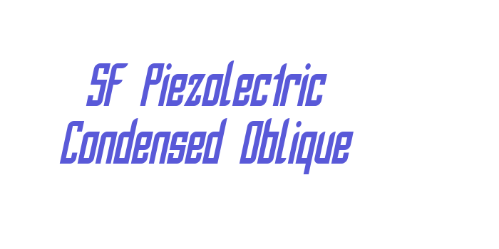 SF Piezolectric Condensed Oblique Font Download