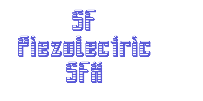 SF Piezolectric SFX Font