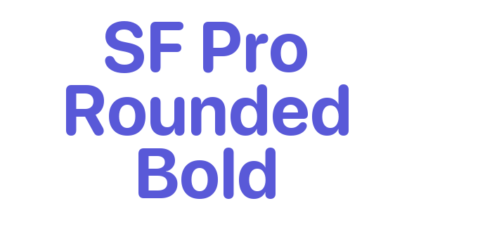 SF Pro Rounded Bold Font