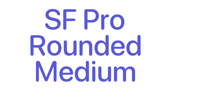 SF Pro Rounded Medium Font