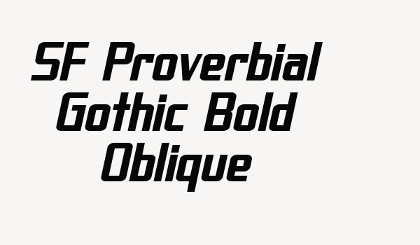 SF Proverbial Gothic Bold Oblique Font