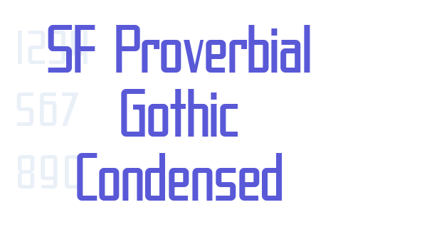 SF Proverbial Gothic Condensed Font