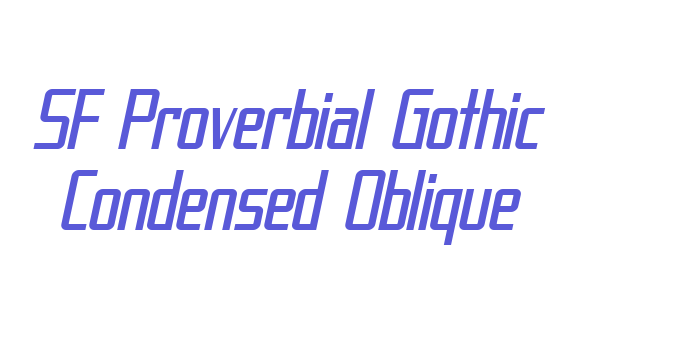 SF Proverbial Gothic Condensed Oblique Font Download