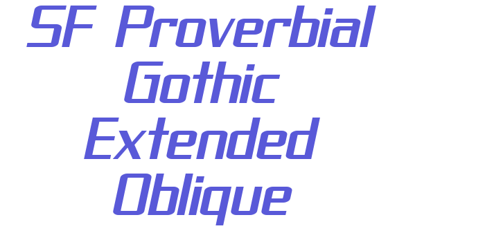 SF Proverbial Gothic Extended Oblique Font Download