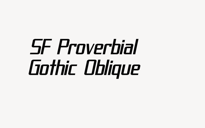 SF Proverbial Gothic Oblique Font