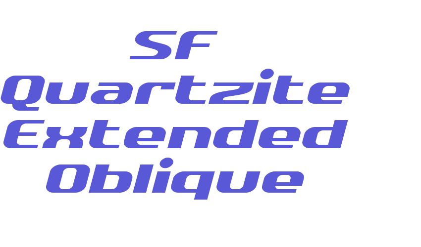 SF Quartzite Extended Oblique Font