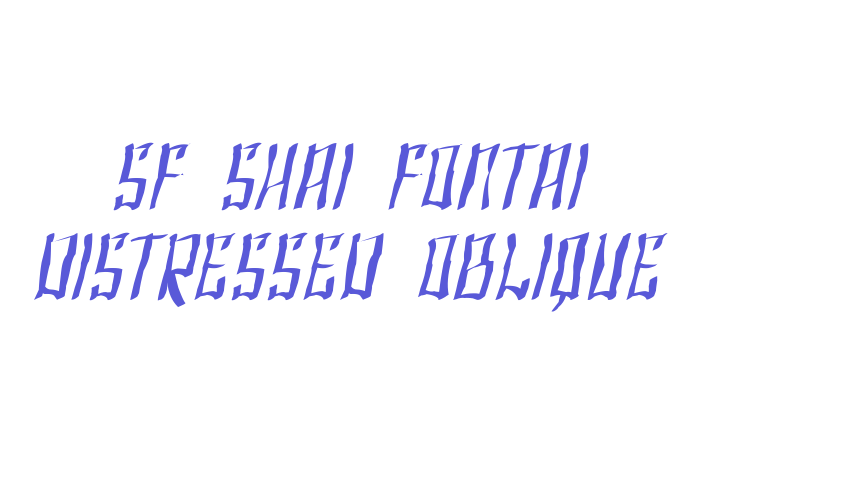 SF Shai Fontai Distressed Oblique Font Download