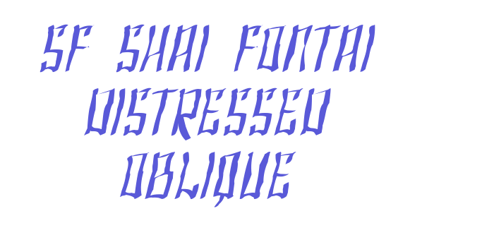 SF Shai Fontai Distressed Oblique Font