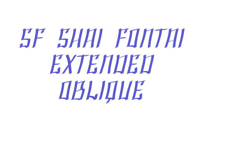 SF Shai Fontai Extended Oblique Font Download