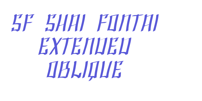 SF Shai Fontai Extended Oblique Font Download