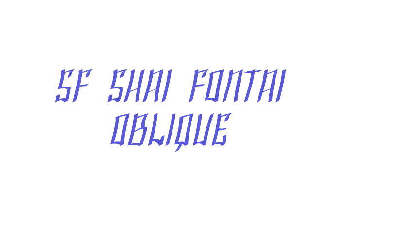 SF Shai Fontai Oblique Font Download