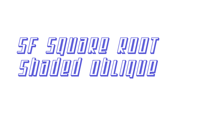 SF Square Root Shaded Oblique Font Download