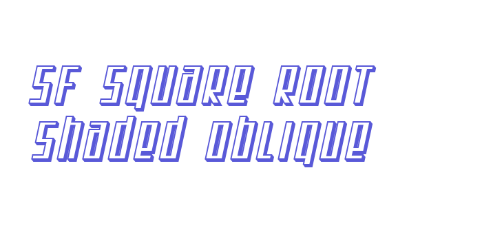 SF Square Root Shaded Oblique Font Download