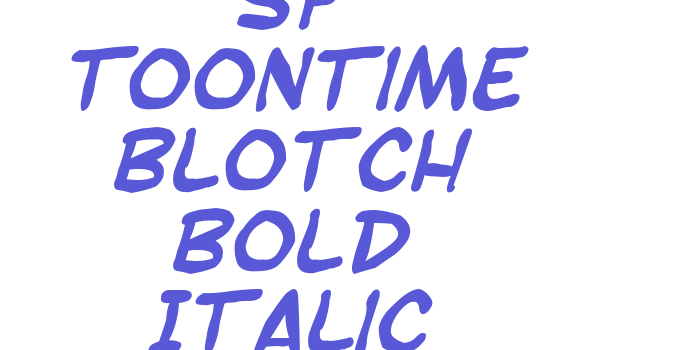 SF Toontime Blotch Bold Italic Font Download