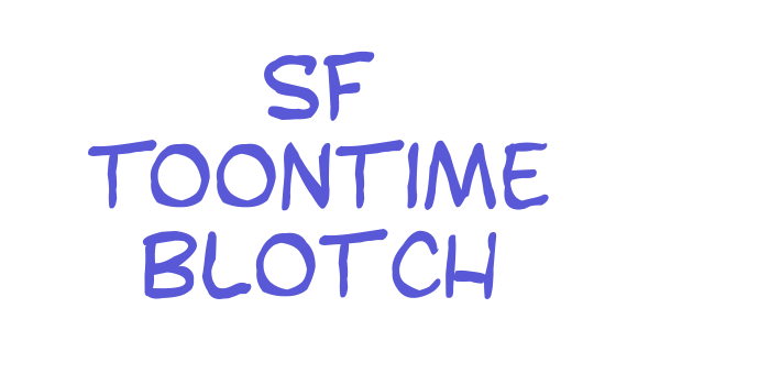 SF Toontime Blotch Font Download