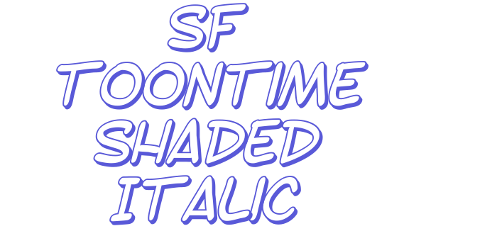 SF Toontime Shaded Italic Font Download