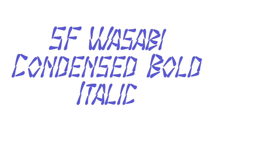 SF Wasabi Condensed Bold Italic Font Download