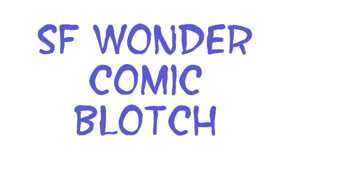 SF Wonder Comic Blotch Font Download