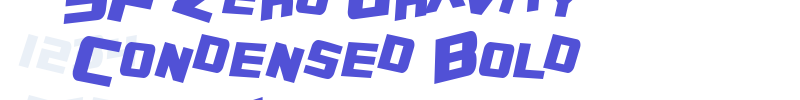 SF Zero Gravity Condensed Bold Italic-font