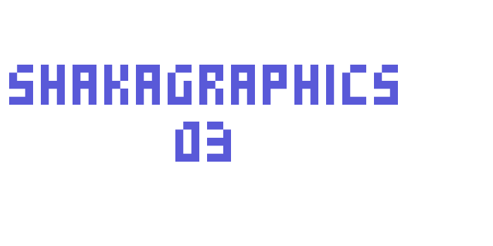 SHAKAGRAPHICS 03 Font Download