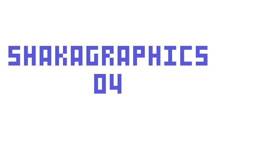 SHAKAGRAPHICS 04 Font