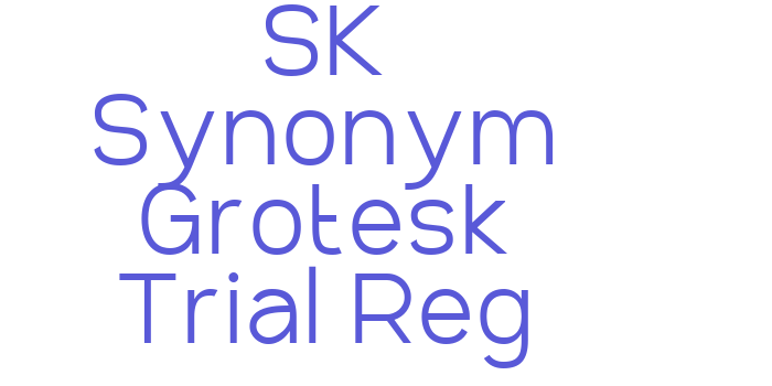 SK Synonym Grotesk Trial Reg Font Download