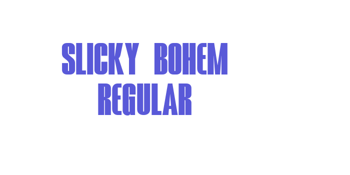 SLICKY BOHEM REGULAR Font Download