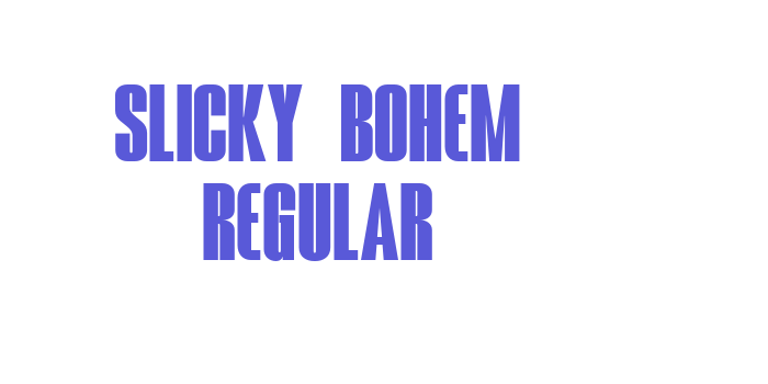 SLICKY BOHEM REGULAR Font