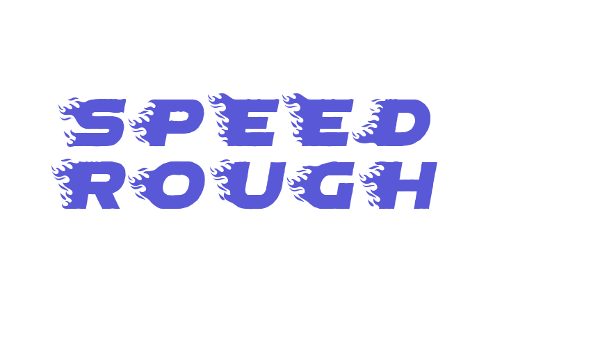 SPEED ROUGH Font Download