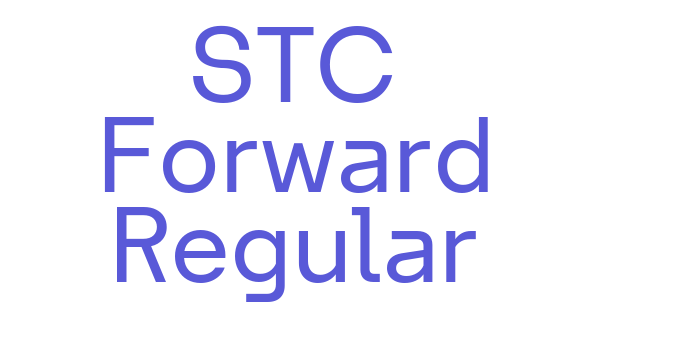 STC Forward Regular Font