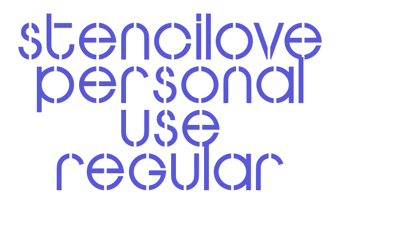 STENCILOVE PERSONAL USE Regular Font Download