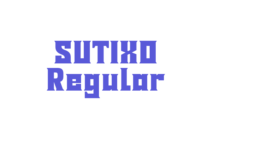 SUTIXO Regular Font