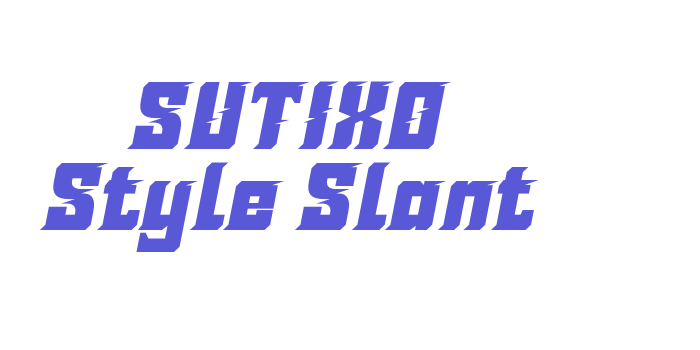 SUTIXO Style Slant Font Download