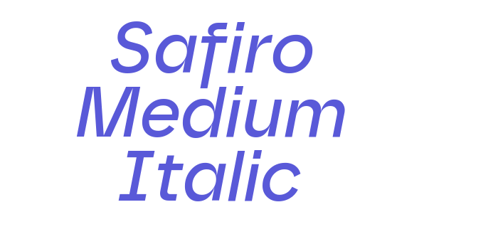 Safiro Medium Italic Font