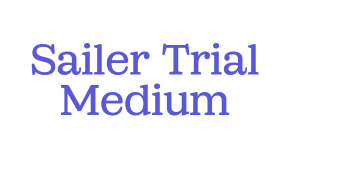 Sailer Trial Medium Font Download