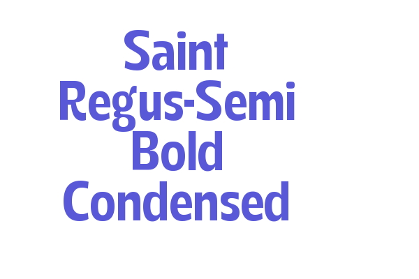 Saint Regus-Semi Bold Condensed Font