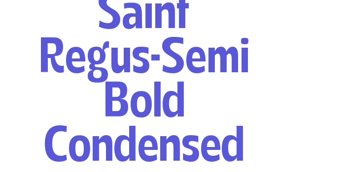 Saint Regus-Semi Bold Condensed Font