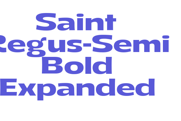 Saint Regus-Semi Bold Expanded Font