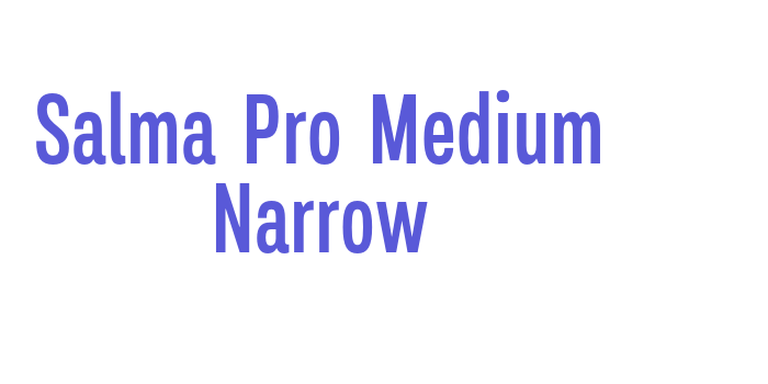 Salma Pro Medium Narrow Font Download