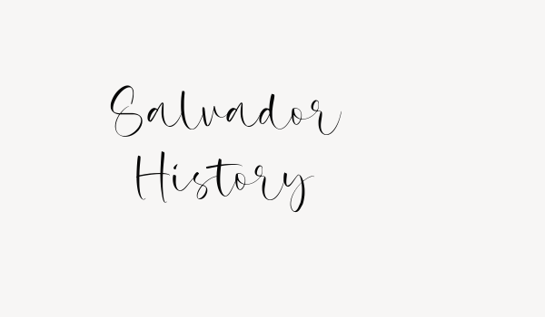 Salvador History Font