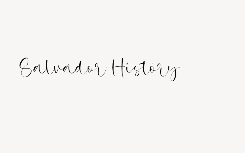 Salvador History Font