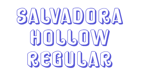 Salvadora Hollow Regular Font