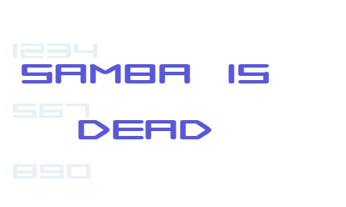 Samba is Dead Font Download