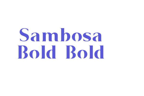 Sambosa Bold Bold Font